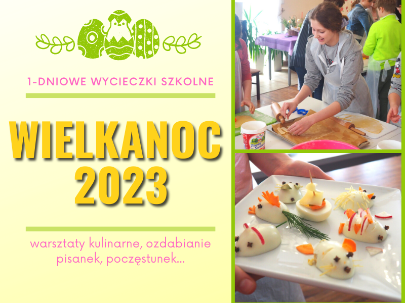 Wielkanoc 2023 – 1-dniowe wycieczki szkolne